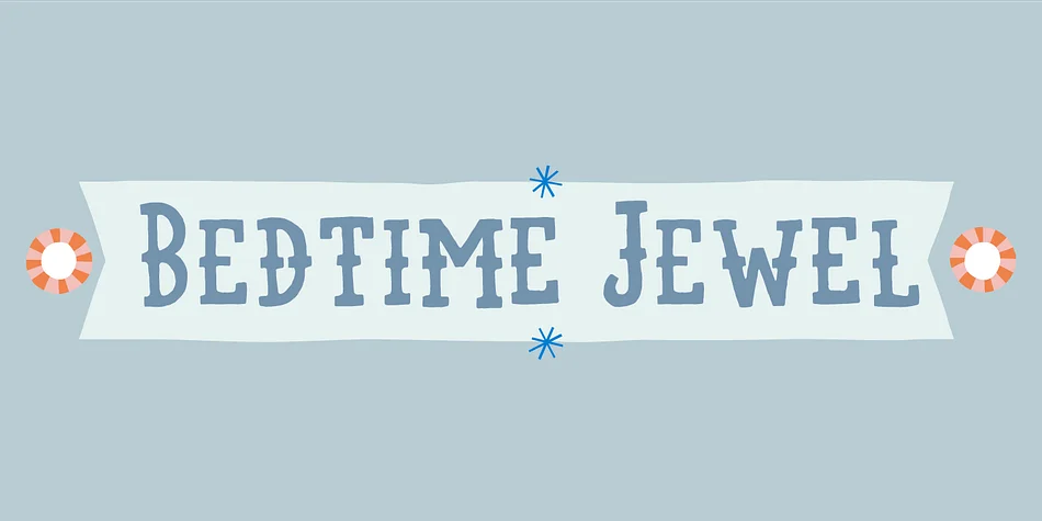 Bedtime Jewel by Pizzadude.dk — Decorative Font