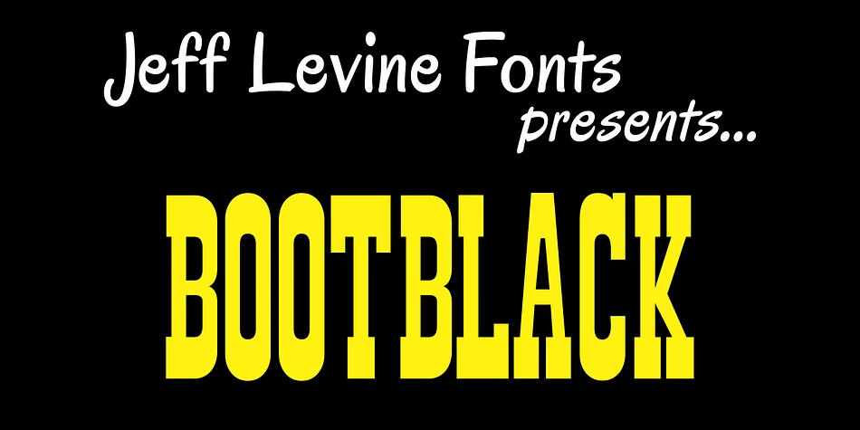BOOTBLACK JNL by Jeff Levine Fonts — Decorative Font