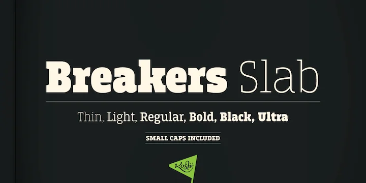 Breakers Slab by Kostic Type Foundry โ Decorative Font