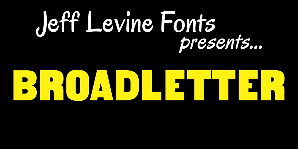 BROADLETTER JNL by Jeff Levine Fonts — Display Font