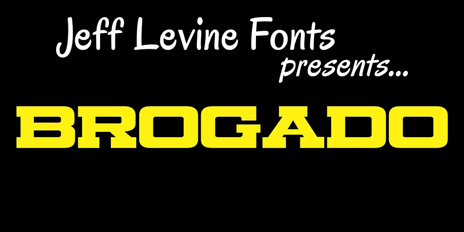 BROGADO JNL by Jeff Levine Fonts — Decorative Font