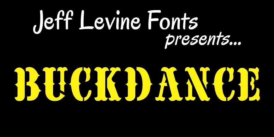 BUCKDANCE JNL by Jeff Levine Fonts — Decorative Font