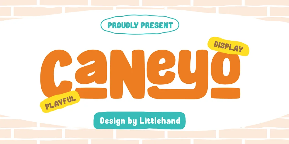 Caneyo by Littlehand — Display Font