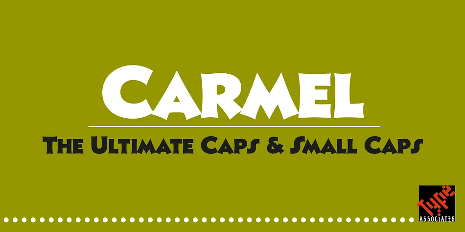 Carmel by Type Associates — Display Font