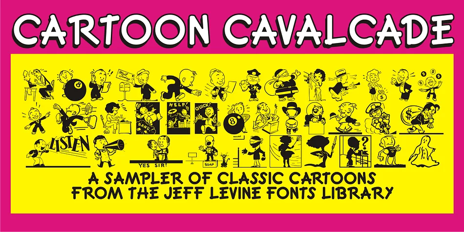 Cartoon Cavalcade JNL by Jeff Levine Fonts — Dingbats Font