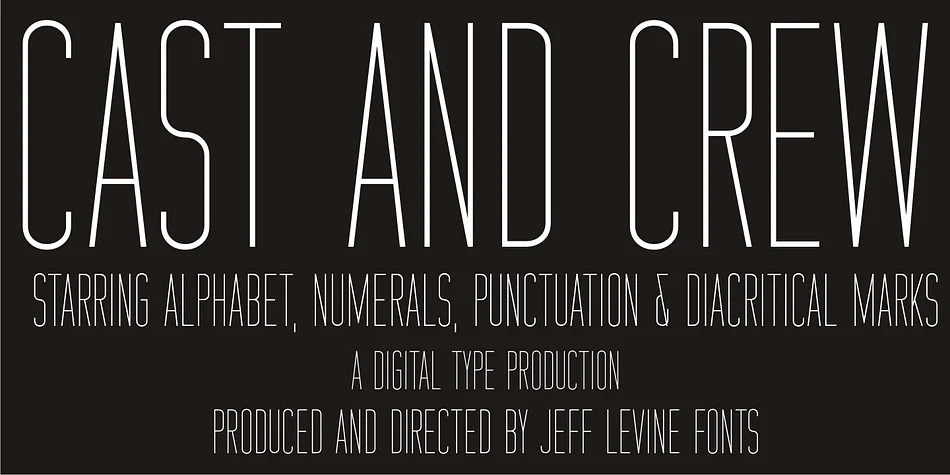 CAST AND CREW JNL by Jeff Levine Fonts — Display Font