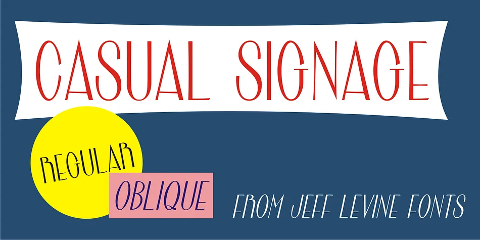 CASUAL SIGNAGE JNL by Jeff Levine Fonts — Display Font