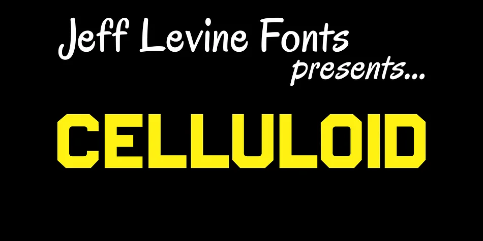 CELLULOID JNL by Jeff Levine Fonts — Display Font