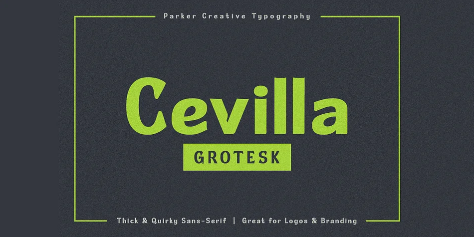 Cevilla Grotesk by Parker Creative — Display Font