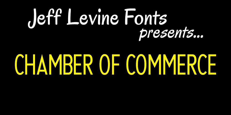 CHAMBER OF COMMERCE JNL by Jeff Levine Fonts — Display Font