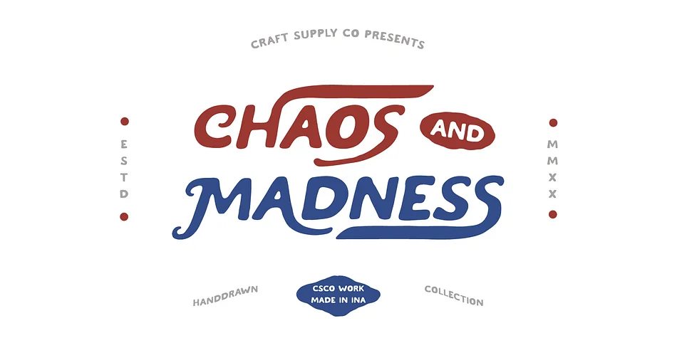 Chaos and Madness by Craft Supply Co. — Display Font