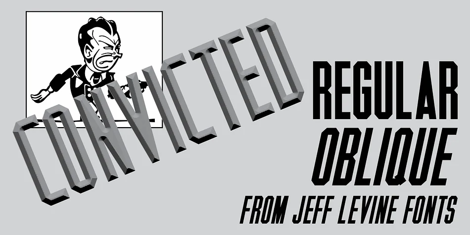 CONVICTED JNL by Jeff Levine Fonts — Display Font