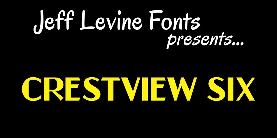 CRESTVIEW SIX JNL by Jeff Levine Fonts — Decorative Font