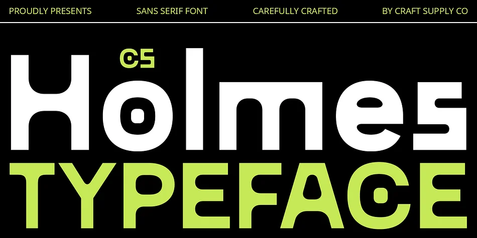 CS Holmes by Craft Supply Co. — Display Font