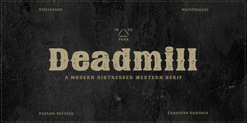 Deadmill by Parker Creative — Decorative Font