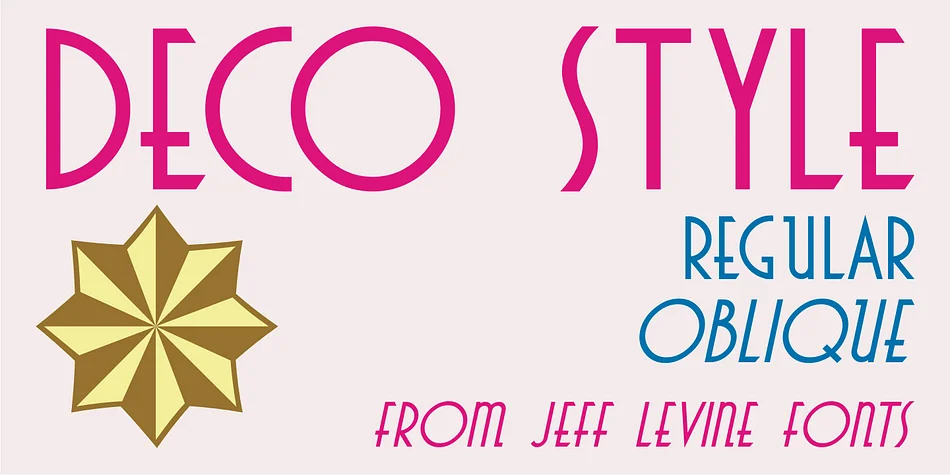 DECO STYLE JNL by Jeff Levine Fonts — Decorative Font