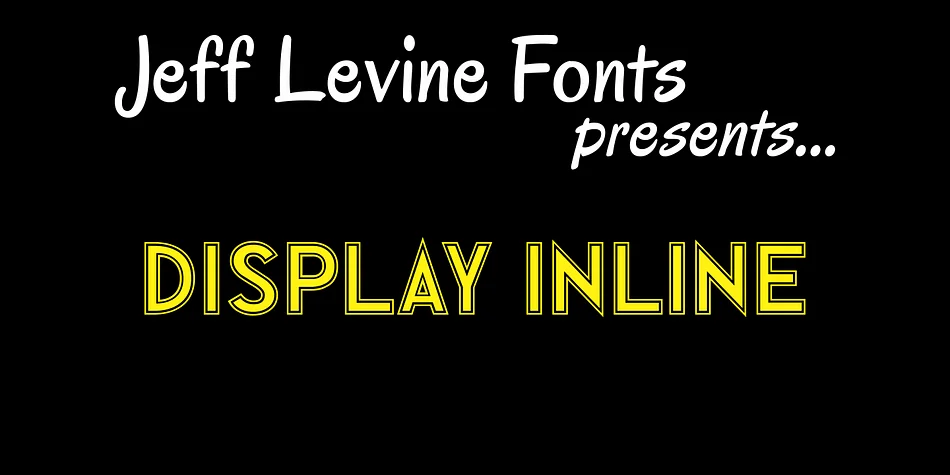 DISPLAY INLINE JNL by Jeff Levine Fonts — Display Font