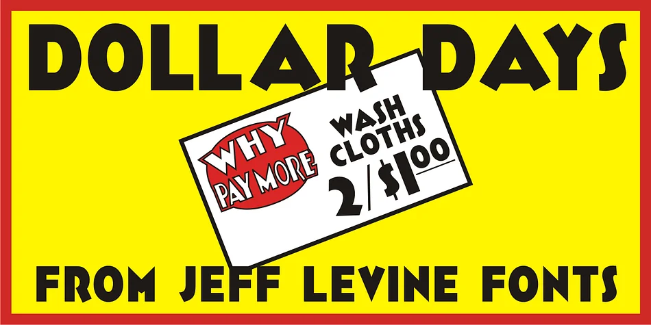 DOLLAR DAYS JNL by Jeff Levine Fonts — Display Font