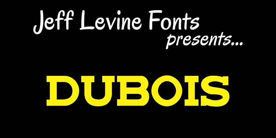 DUBOIS JNL by Jeff Levine Fonts — Decorative Font