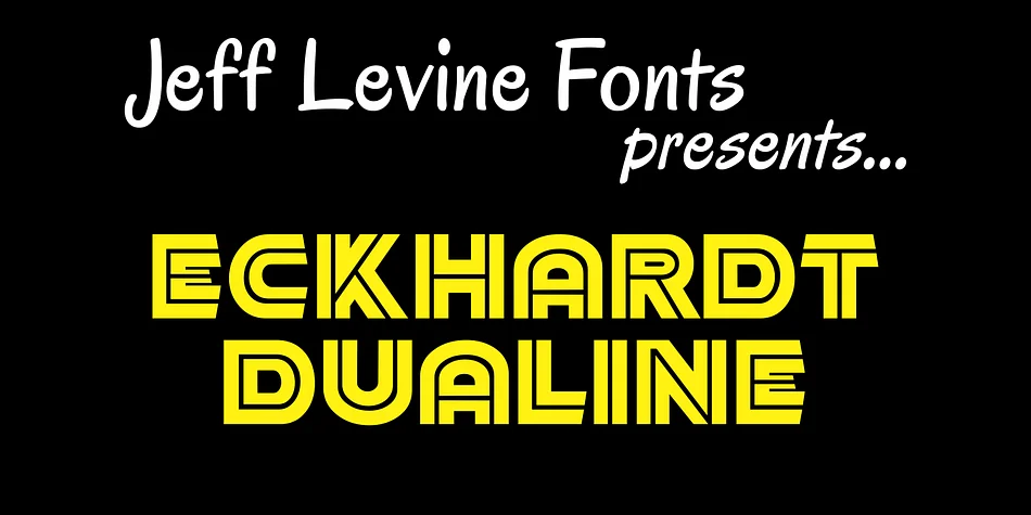 ECKHARDT DUALINE JNL by Jeff Levine Fonts — Display Font