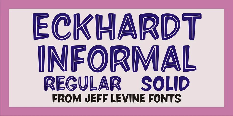 ECKHARDT INFORMAL JNL by Jeff Levine Fonts — Display Font