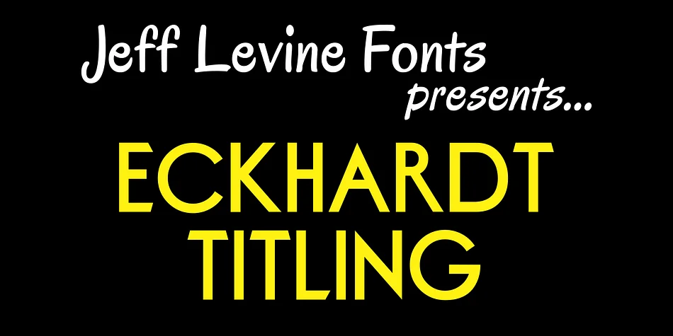 ECKHARDT TITLING JNL by Jeff Levine Fonts — Display Font