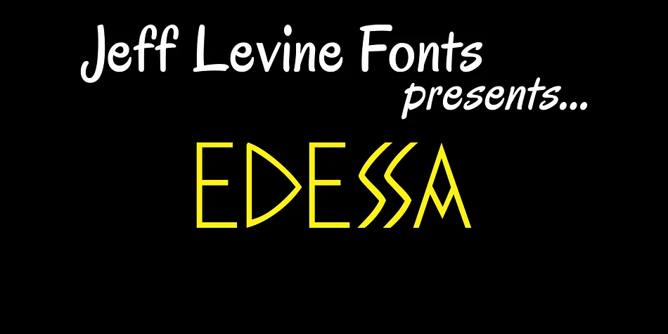 EDESSA JNL by Jeff Levine Fonts — Display Font