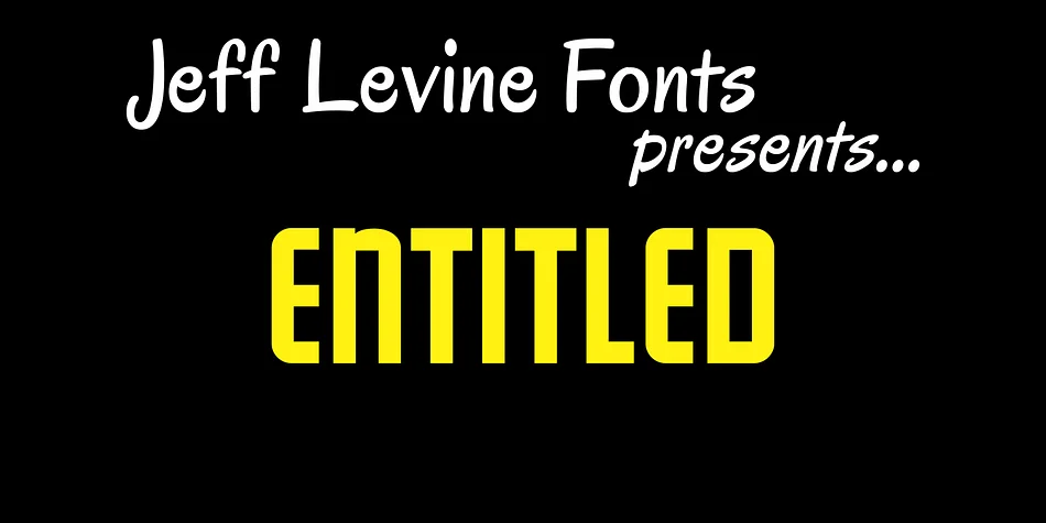 ENTITLED JNL by Jeff Levine Fonts — Display Font