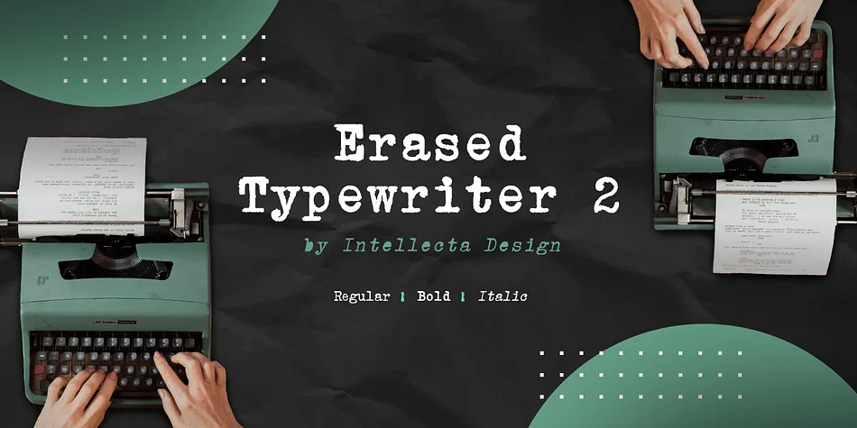 Erased Typewriter 2 by Intellecta Design โ Decorative Font
