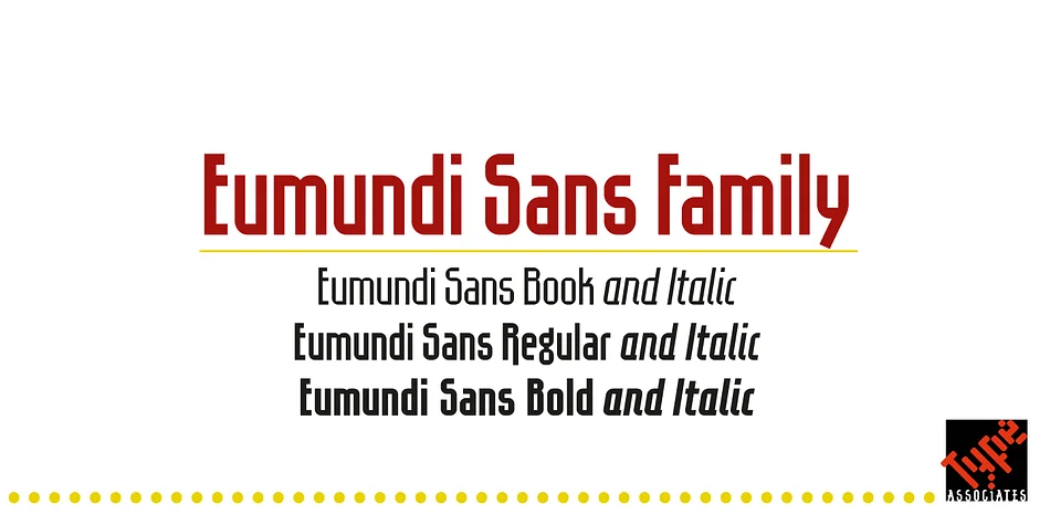 EumundiSans by Type Associates — Display Font