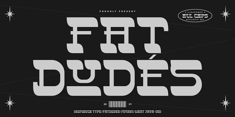FATDUDES by inumoccatype — Decorative Font