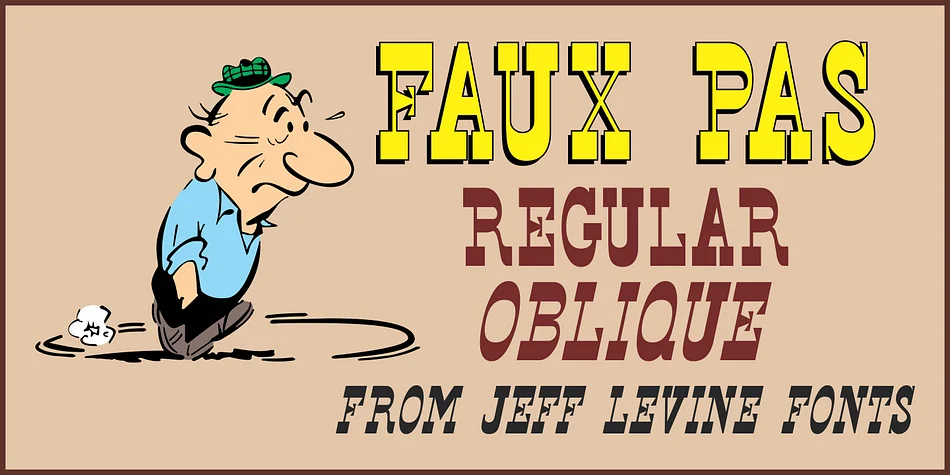 FAUX PAS JNL by Jeff Levine Fonts — Decorative Font