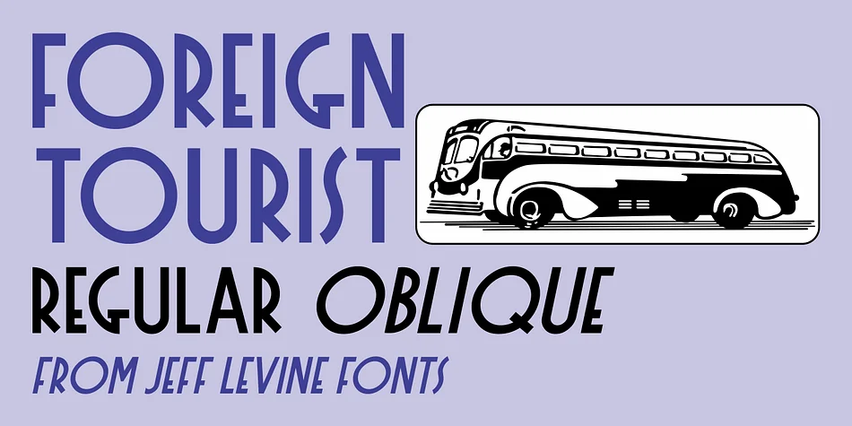 FOREIGN TOURIST JNL by Jeff Levine Fonts — Decorative Font