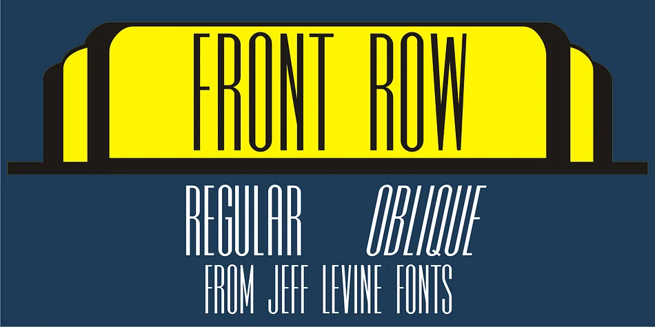 FRONT ROW JNL by Jeff Levine Fonts — Display Font