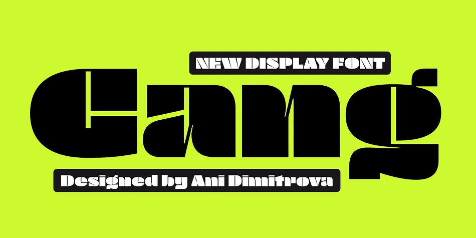 Gang by Ani Dimitrova β Display Font
