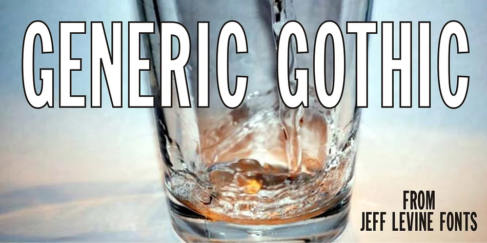 GENERIC GOTHIC JNL by Jeff Levine Fonts — Display Font