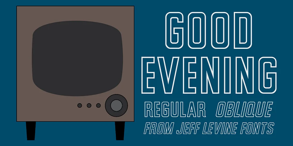GOOD EVENING JNL by Jeff Levine Fonts — Display Font