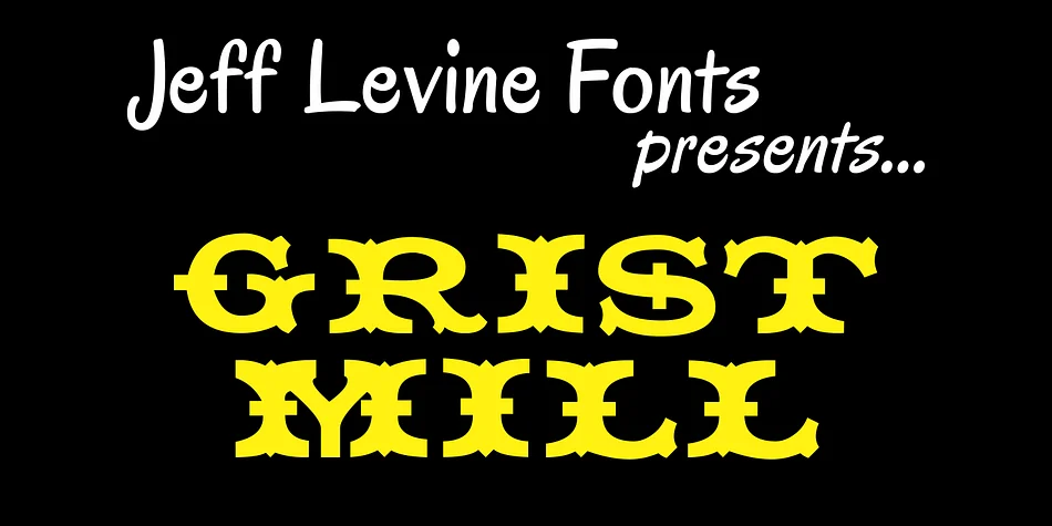 GRIST MILL JNL by Jeff Levine Fonts — Decorative Font