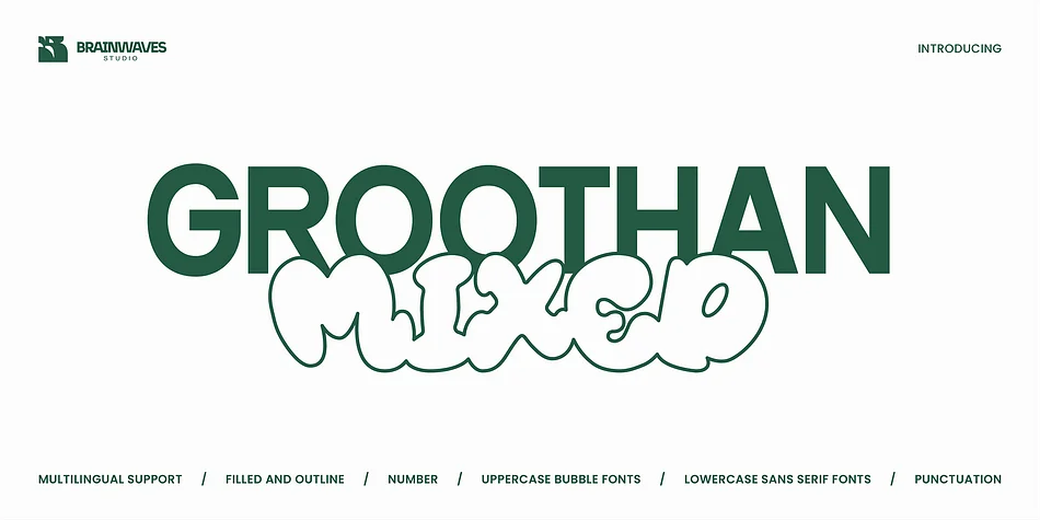 GROOTHAN MIXED by Brainwaves Studio — Display Font
