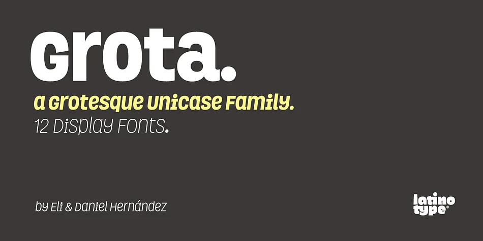 Grota by Latinotype — Display Font