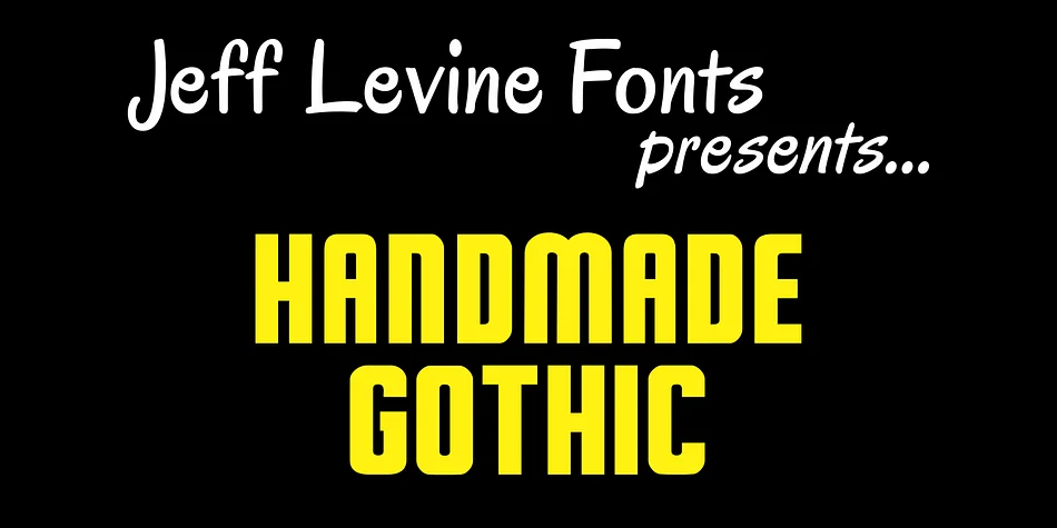 HANDMADE GOTHIC JNL by Jeff Levine Fonts — Display Font