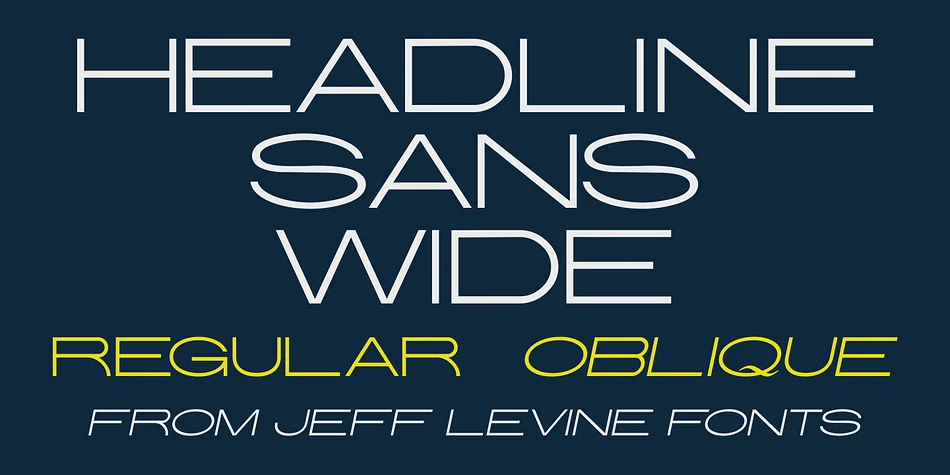 HEADLINE SANS WIDE JNL by Jeff Levine Fonts — Display Font