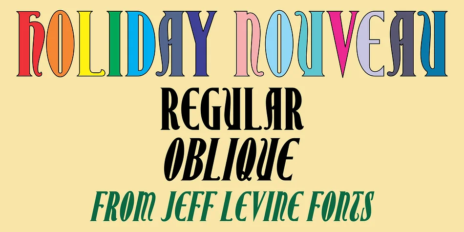 HOLIDAY NOUVEAU JNL by Jeff Levine Fonts — Decorative Font