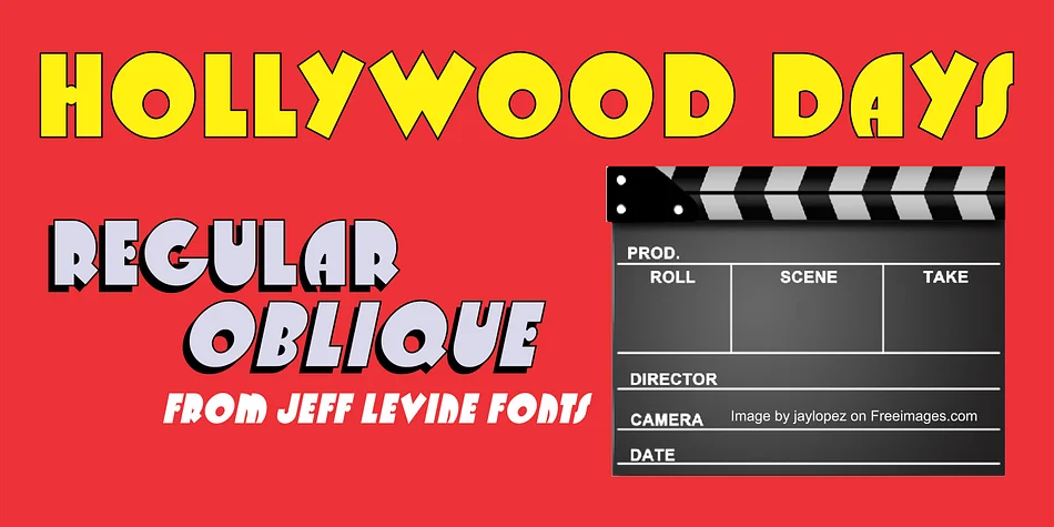 Hollywood Days JNL by Jeff Levine Fonts — Display Font
