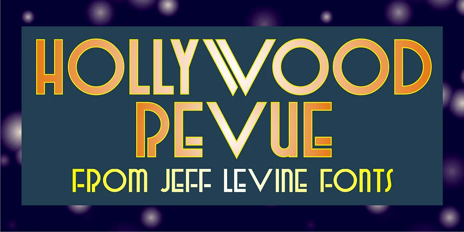 HOLLYWOOD REVUE JNL by Jeff Levine Fonts — Decorative Font