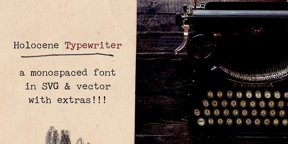 Holocene Typewriter by Ana's Fonts — Decorative Font
