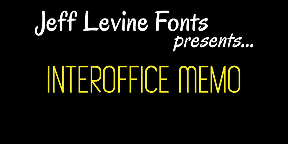 Interoffice Memo JNL by Jeff Levine Fonts — Display Font