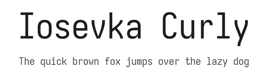 Iosevka Curly