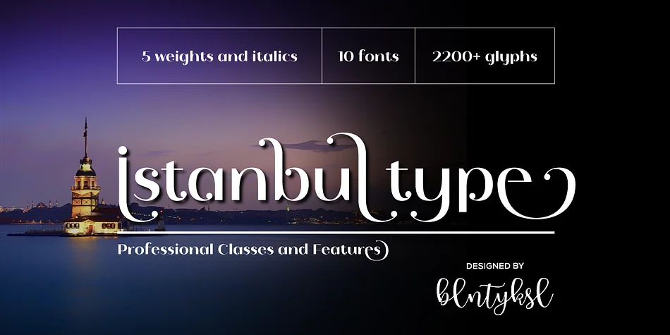 Istanbul Type by Bülent Yüksel — Display Font