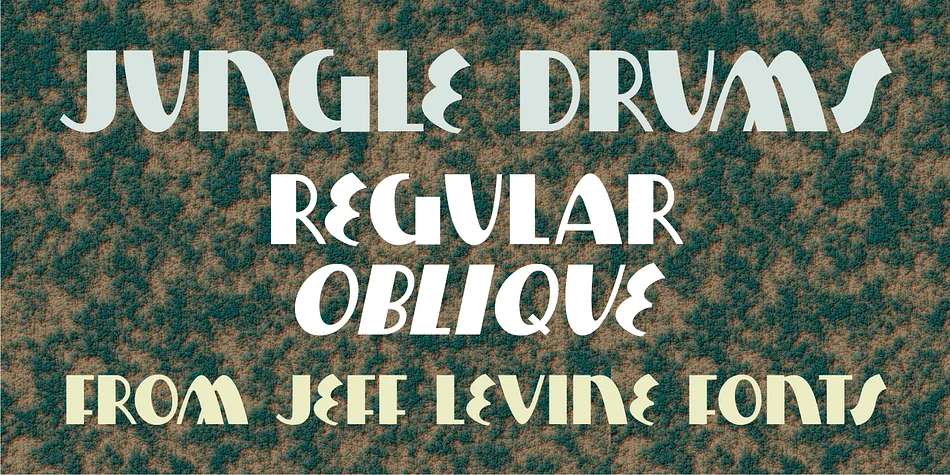 JUNGLE DRUMS JNL by Jeff Levine Fonts β Decorative Font
